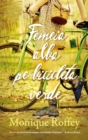 Femeia alba pe bicicleta verde - eBook