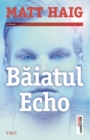 Baiatul Echo - eBook