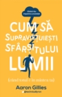 Cum sa supravietuiesti sfarsitului lumii - eBook