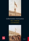 Gobernantes mexicanos, I: 1821-1910 - eBook