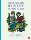 Los muchachos no escriben historias de amor - eBook