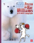 Perro de Mar Williams y el norte congelado - eBook