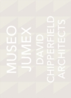 David Chipperfield Architects: Museo Jumex - Book