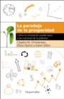 La paradoja de la prosperidad - eBook