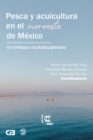 Pesca y acuicultura en el noroeste de Mexico - eBook