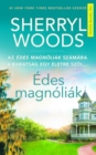 Edes Magnoliak - eBook