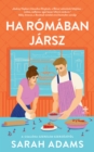 Ha Romaban jarsz - eBook