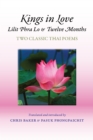 Kings in Love: Lilit Phra Lo and Twelve Months : Two Classic Thai Poems - Book