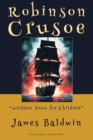 Robinson Crusoe : Written Anew for Children - eBook