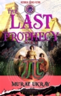 The Last Prophecy : (Book 2) - eBook