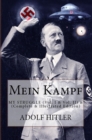 Mein Kampf : My Struggle (Vol. I & Vol. II) - eBook