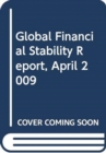 Global Financial Stability Report, April 2009 - Book