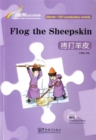 Flog the Sheepskin - Rainbow Bridge Graded Chinese Reader, Starter: 150 Vocabulary Words - Book