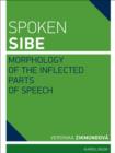 Spoken Sibe : Morphology of the Inflected Parts of Speech - eBook