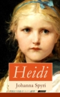 Heidi : Illustrierte Bucher 1&2: Heidis Lehr- und Wanderjahre + Heidi kann brauchen, was es gelernt hat (Ein Kinderklassiker) - eBook