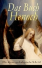 Das Buch Henoch (Die alteste apokalyptische Schrift) : Athiopischer Text - eBook