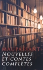 Maupassant: Nouvelles et contes completes - eBook