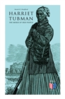 Harriet Tubman, The Moses of Her People : The Life and Work of Harriet Tubman - Book