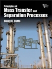 Principles of Mass Transfer and Separation Process - Book