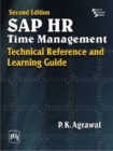 SAP HR Time Management : Technical Reference and Learning Guide - Book
