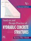 Analysis and Design Practice of Hydraulic Concrete Structures - Book