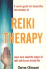 Reiki Therapy : Learn More About the Subject of Reiki & Its Uses in Daily Life - Book