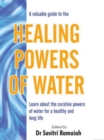 A Valuable Guide to the Healing Powers of Water - Book