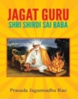 Jagat Guru : Shirdi Sai Baba - Book