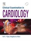 Clinical Examinations in Cardiology - E-Book - eBook