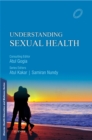 Understanding Sexual Health - E-Book - eBook