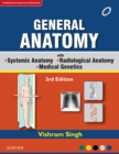 GENERAL ANATOMY Along with Systemic Anatomy Radiological Anatomy Medical Genetics - eBook