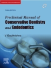 Preclinical Manual of Conservative Dentistry and Endodontics E-book - eBook