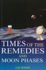 Times of the Remedies & Moon Phases - Book