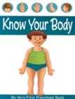 MY VERY FIRST PRESCHOOL BOOK Know Your Body - Book