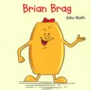 Brian Brag - Book