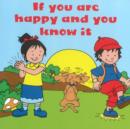 If You Are Happy & You Know It - Book