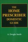 Home Prescriber Domestic Guide - Book
