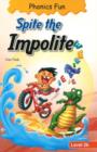 Spite the Impolite - Book