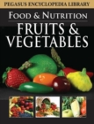 Fruits & Vegetables : Food & Nutrition - Book