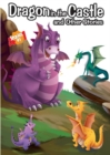 Dragon in the Castle & Other Stories - Book