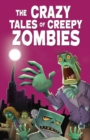 The Crazy Tales of Creepy Zombies - Book