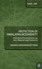 Protection of Himalayan Biodiversity : International Environmental Law and a Regional Legal Framework - Book