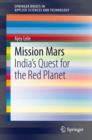 Mission Mars : India's Quest for the Red Planet - eBook