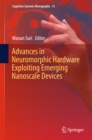 Advances in Neuromorphic Hardware Exploiting Emerging Nanoscale Devices - eBook