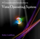 Comprehensive Introduction to Vista Operating System, A - eBook
