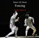 Know All About Fencing - eBook