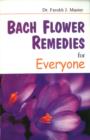 Bach Flower Remedies for Everyone - Book