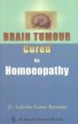Brain Tumor Cured by Homeopathy - Book
