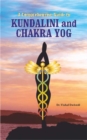 A Comprehensive Guide to Kundalini and Chakra Yog - Book