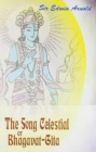 The Song Celetial or Bhagavad Gita - Book